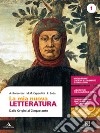 Mia nuova letteratura. Per le Scuole superiori. Con e-book. Con espansione online (La). Vol. 1: Dalle origini al Cinquecento libro