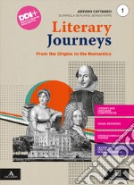 Literary journeys. Con Tools & maps. Per le Scuole superiori. Con e-book. Con espansione online. Vol. 1 libro