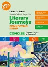 LITERARY JOURNEYS CONNECTING IDEAS libro