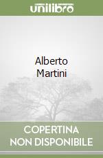 Alberto Martini libro