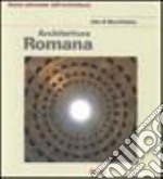 Architettura romanica. Ediz. illustrata libro