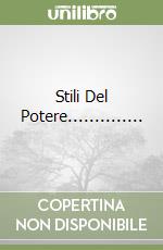 Stili Del Potere.............. libro