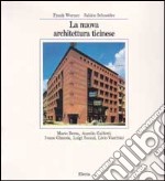 Nuova Architettura Ticinese... libro