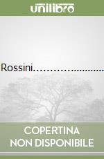 Rossini....................... libro