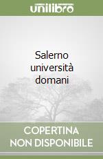 Salerno università domani libro