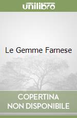 Le Gemme Farnese libro