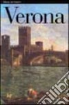 Verona. Ediz. inglese libro