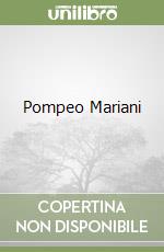 Pompeo Mariani libro