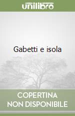 Gabetti e isola