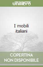 I mobili italiani libro