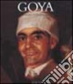 Goya. Ediz. illustrata libro