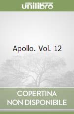 Apollo. Vol. 12 libro