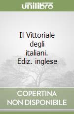 Il Vittoriale degli italiani. Ediz. inglese libro