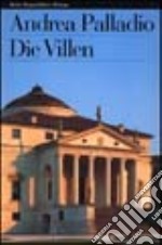 Andrea Palladio. Die Villen