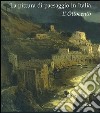 La pittura di paesaggio in Italia. L'Ottocento. Ediz. illustrata libro di Sisi C. (cur.)