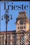 Trieste. Ediz. illustrata libro