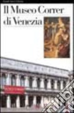 Il museo Correr di Venezia libro