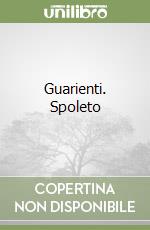Guarienti. Spoleto libro