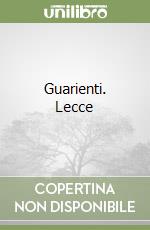 Guarienti. Lecce