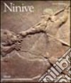 Ninive. Capitale degli assiri. Ediz. illustrata libro