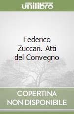 Federico Zuccari. Atti del Convegno libro