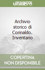 Archivio storico di Corinaldo. Inventario libro