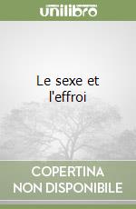 Le sexe et l'effroi