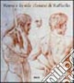 Roma e lo stile classico di Raffaello 1515-1527. Ediz. illustrata libro