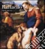 Raffaello. L'opera pittorica. Ediz. illustrata libro