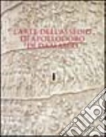 L'arte dell'assedio di Apollodoro di Damasco (Roma, 1999). Ediz. illustrata
