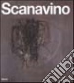 Scanavino. Catalogo generale. Ediz. illustrata