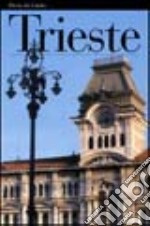 Trieste. Ediz. inglese libro