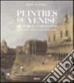 Peintres De Venise libro