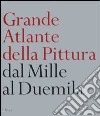 La Grande storia della pittura libro