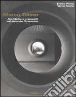 Marco Dasso. Architettura e progetti nel secondo Novecento