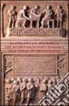 La collezione epigrafica del Museo nazionale romano alle Terme di Diocleziano. Ediz. illustrata libro di Friggeri Rosanna