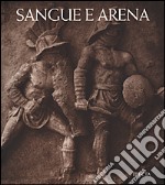 Sangue e arena libro