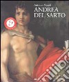 Andrea del Sarto. Maestro della «maniera moderna». Ediz. illustrata libro di Natali Antonio