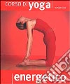 Corso di yoga energetico libro