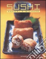 Sushi. Sapori e ricette