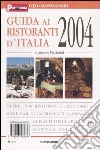 Guida ai ristoranti d'Italia 2004 libro