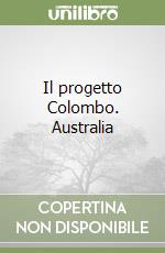 Il progetto Colombo. Australia
