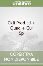 Cicli Prod.cd + Quad + Gui 5p libro