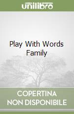 Play With Words Family libro