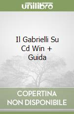 Il Gabrielli Su Cd Win + Guida libro