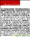 La Biennale di Venezia. 49ª Esposizione internazionale d'arte. Plateau of humankind. English version libro