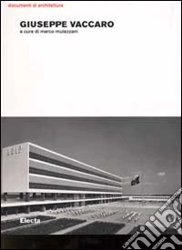 Giuseppe Vaccaro. Ediz. illustrata libro