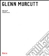 Glenn Murcutt. Tutte le opere. Ediz. illustrata libro di Fromonot Françoise