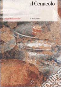 Il Cenacolo. Il restauro libro