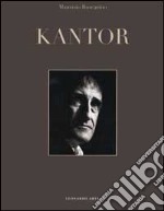 Kantor. Ediz. illustrata libro